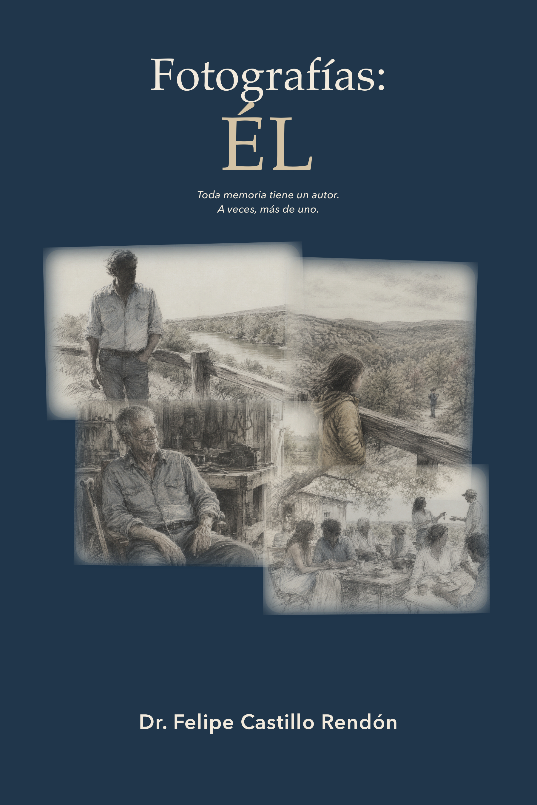 Portada de Fotografías: ÉL, de Felipe Castillo Rendón